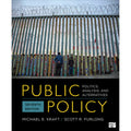 Public Policy: Politics, Analysis, and Alternatives Paperback C892329