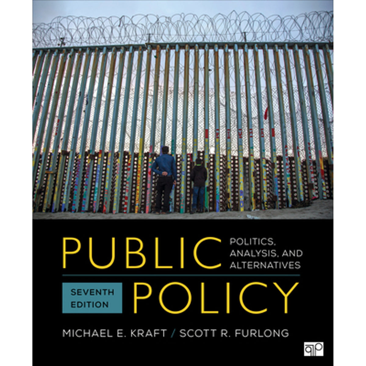Public Policy: Politics, Analysis, and Alternatives Paperback C892329